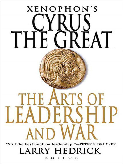 Title details for Xenophon's Cyrus the Great by Xenophon - Available
